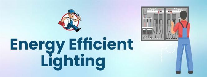Energy efficient lighting installation