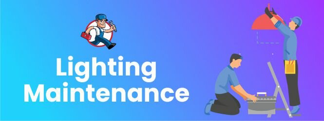 Lighting Maintenance service